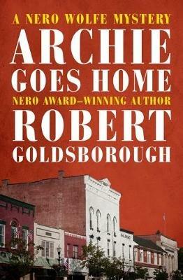 Archie Goes Home - Robert Goldsborough - cover