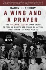 A Wing and a Prayer: The 
