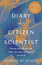 Diary of a Citizen Scientist