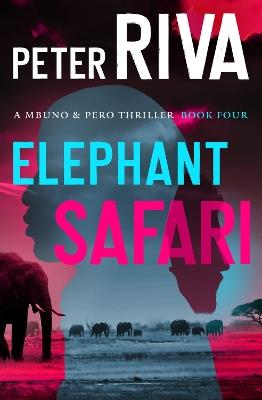 Elephant Safari - Peter Riva - cover