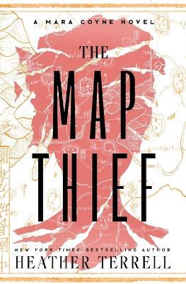 The Map Thief - Heather Terrell - cover