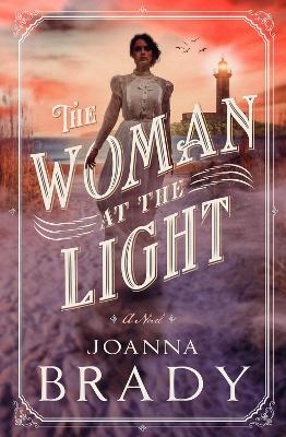 The Woman at the Light - Joanna Brady - cover