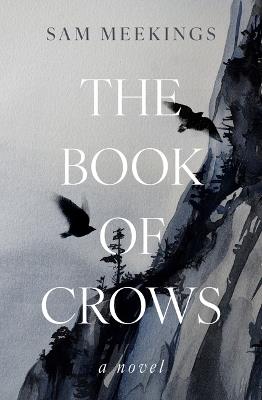 The Book of Crows - Sam Meekings - cover