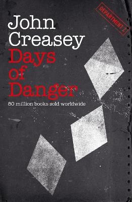Days of Danger - John Creasey - cover