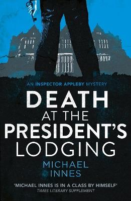 Death at the President's Lodging - Michael Innes - cover