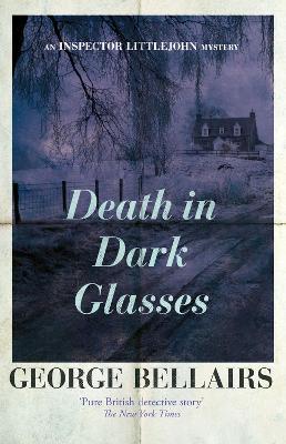 Death in Dark Glasses - George Bellairs - cover