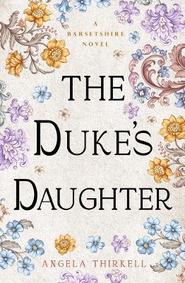 The Duke's Daughter - Angela Thirkell - cover