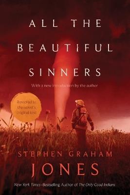 All the Beautiful Sinners - Stephen Graham Jones - cover