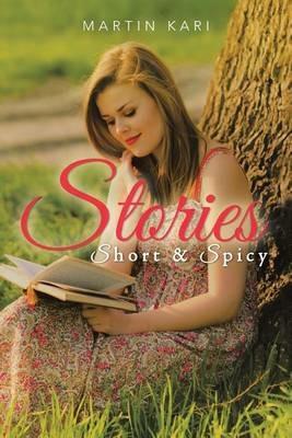 Stories: Short & Spicy - Martin Kari - cover