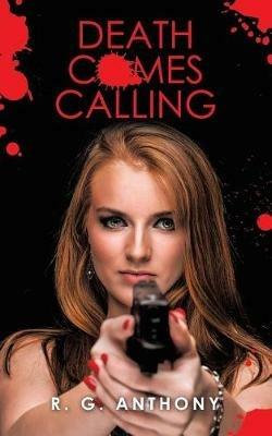 Death Comes Calling - R G Anthony - cover