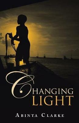 Changing Light - Abinta Clarke - cover