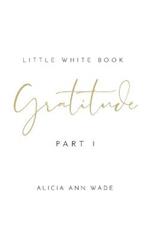 Gratitude: Little White Book