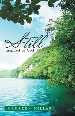 Still: Inspired by God - Maureen Millar - cover
