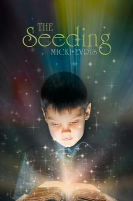 The Seeding - Micki Evris - cover