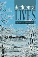 Accidental Lives - David Burger - cover