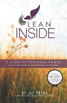 Lean Inside: 7 Steps to Personal Power - Jay Pryor - cover