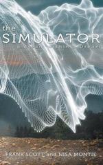 The Simulator: a dream within a Dream