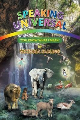 Speaking Universal: You Know What I Mean - Victoria Fabling - cover
