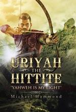 Uriyah The Hittite: 