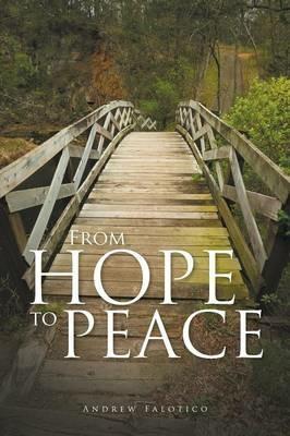 From Hope to Peace - Andrew Falotico - cover