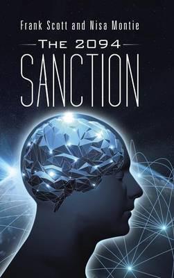 The 2094 Sanction - Frank Scott,Nisa Montie - cover