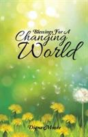 Blessings For A Changing World - Diana Moore - cover