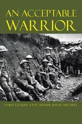 An Acceptable Warrior - Earle Looker,Arthur Hayne Mitchell - cover