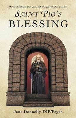 Saint Pio's Blessing - Jane Donnelly Dip Psych - cover