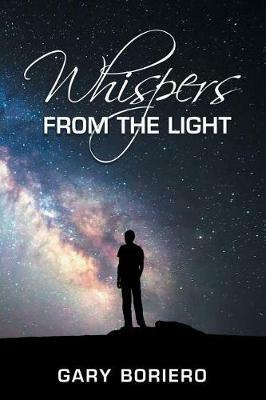 Whispers from the Light - Gary Boriero - cover
