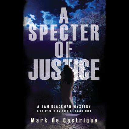 A Specter of Justice