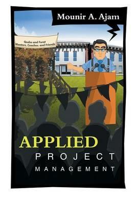 Applied Project Management - Mounir a Ajam - cover