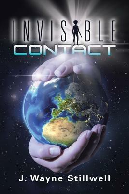 Invisible Contact - J Wayne Stillwell - cover