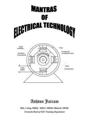 Mantras of Electrical Technology - Ashton Jairam - cover