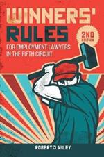 Winners' Rules: For Employment Lawyers in the Fifth Circuit