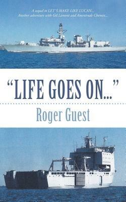 Life Goes On... - Roger Guest - cover