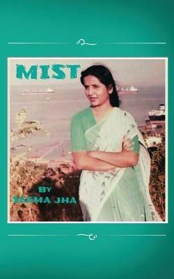 Mist - Seema Jha - cover