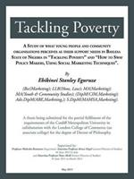 Tackling Poverty: A Thesis Being Submitted for the Partial Fulfilment of the Requirements of the Cardiff Metropolitan University in Collaboration with the London College of Commerce (an Associate College) for the Degree of Doctor of Philosophy.