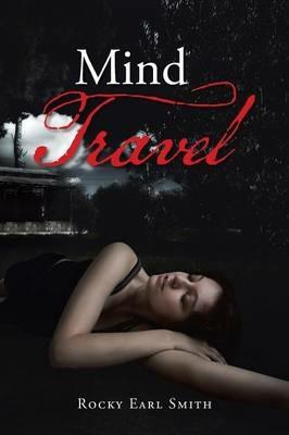 Mind Travel - Rocky Earl Smith - cover