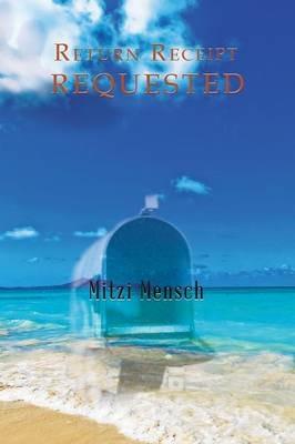 Return Receipt Requested - Mitzi Mensch - cover