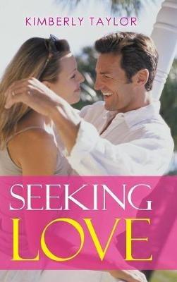 Seeking Love - Kimberly Taylor - cover
