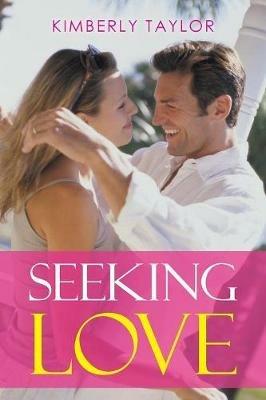 Seeking Love - Kimberly Taylor - cover