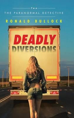 Deadly Diversions: Two - Ronald Bullock - cover