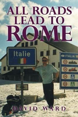 All Roads Lead to Rome - David Ward - cover