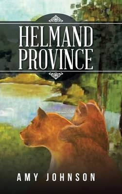 Helmand Province - Amy Johnson - cover