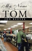 My Name Is Tom - Jon Reeves - cover
