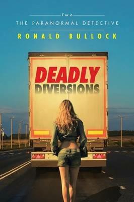 Deadly Diversions Two - Ronald Bullock - cover