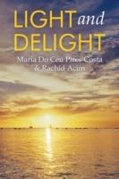 Light and Delight - Maria Do Ceu Pires Costa,Rachid Acim - cover
