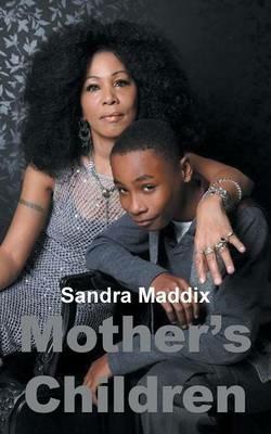Mother's Children - Sandra Maddix - cover