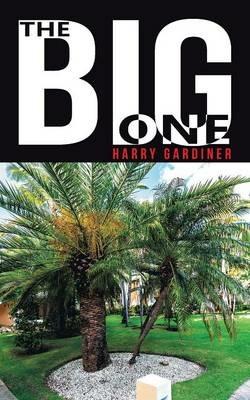 The Big One - Harry Gardiner - cover
