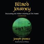 Bilbo's Journey: Discovering the Hidden Meaning in The Hobbit